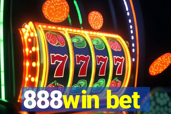 888win bet